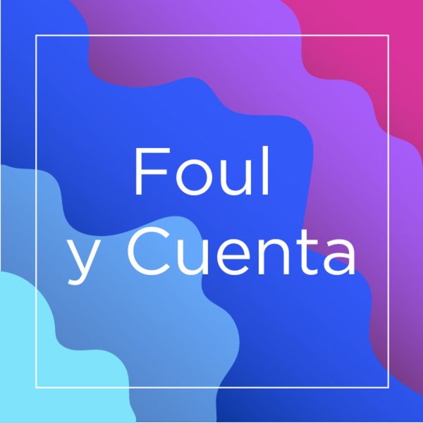 Artwork for Foul y Cuenta