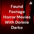 Found Footage Horror Movies With Donnie Darko