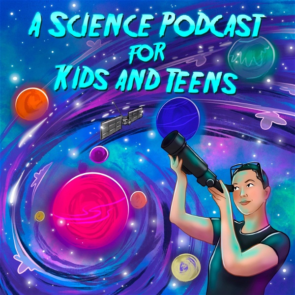 Artwork for Found in Space: A Science Podcast for Kids and Teens