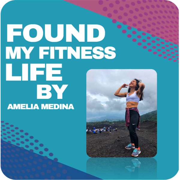 Artwork for Found My Fitness Life by Amelia Medina GuateFitness Podcast