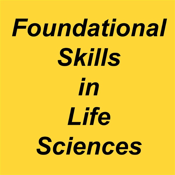 Artwork for Foundational Skills in Life Sciences