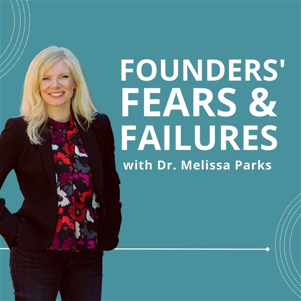 Artwork for Founders' Fears & Failures