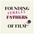 Founding Females of Film