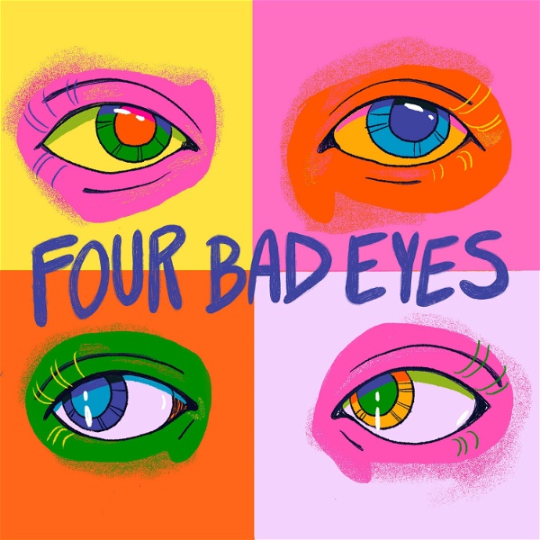 Artwork for Four Bad Eyes