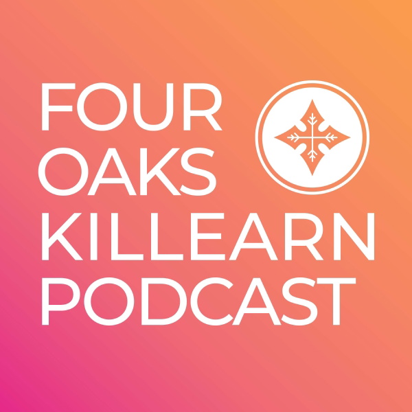 Artwork for Four Oaks Killearn Podcast