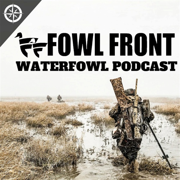 Artwork for Fowl Front Podcast