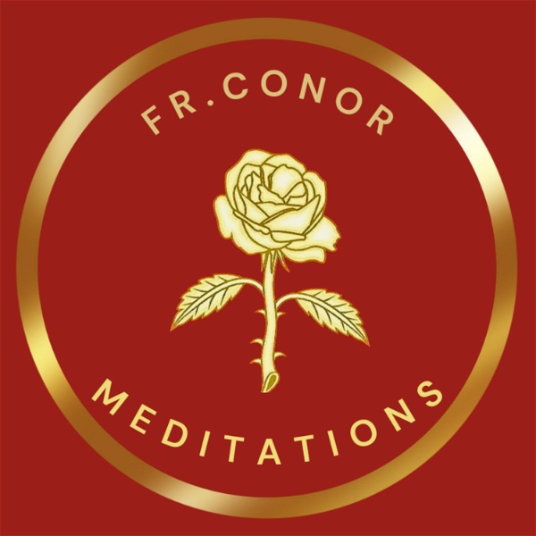 Artwork for Fr. Conor Donnelly Meditations