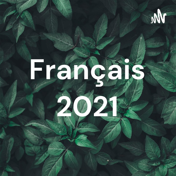 Artwork for Français 2021