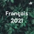 Français 2021