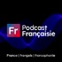 Podcast Françaisie