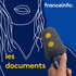 Les documents franceinfo:
