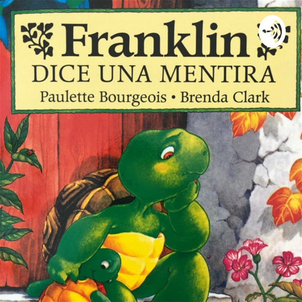 Artwork for Franklin dice una mentira