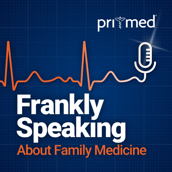 Artwork for Frankly Speaking About Family Medicine