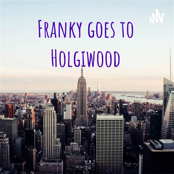 Artwork for Franky goes/went to Holgiwood