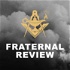 Fraternal Review