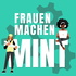 Frauen machen MINT