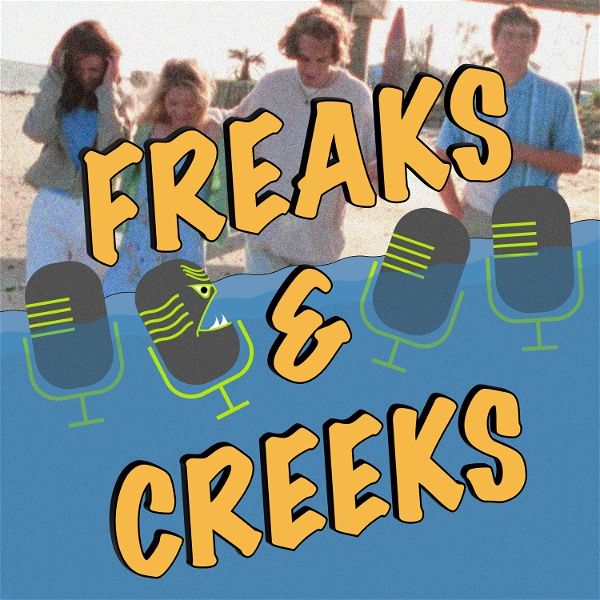 Artwork for Freaks & Creeks: a Dawson's Creek Podcast