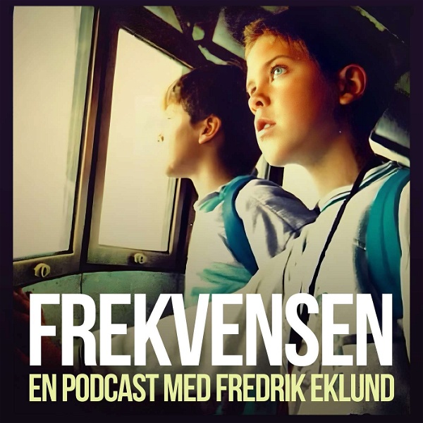 Artwork for Fredrik Eklund FREKVENSEN podcast
