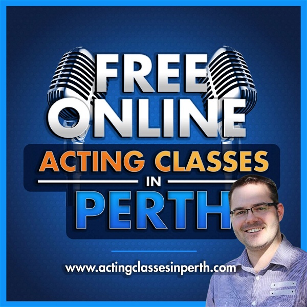 Artwork for FREE 'Online' Acting Classes In Perth