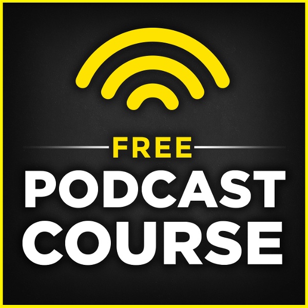 Artwork for Free Podcast Course