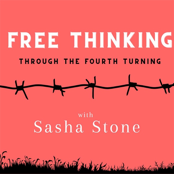 Artwork for Free Thinking Through the Fourth Turning
