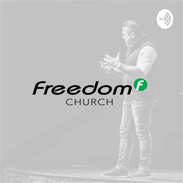 Artwork for Freedom Church Online