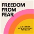 Freedom From Fear: A German New Medicine Podcast