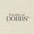 Tuesday at Dobbs'