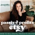 Freedom Through Passive Profits | Start an Etsy Business, Sell Digital Products, Make Passive Income