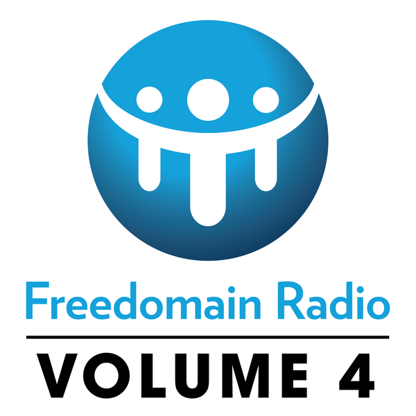 Artwork for Freedomain! Volume 4: Shows 898-1559