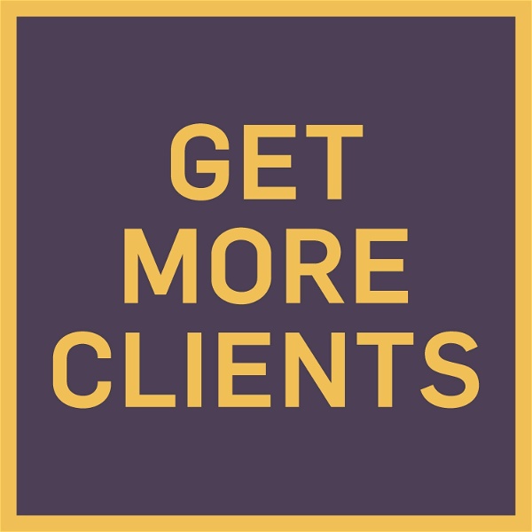 Artwork for Freelance Marketing Podcast: Get More Clients With Kai Davis