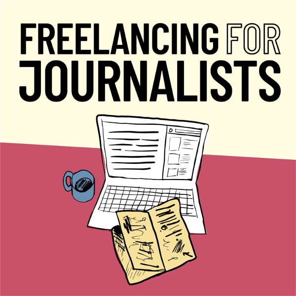 Artwork for Freelancing for Journalists