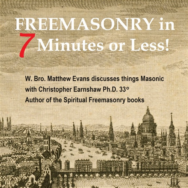 Artwork for Freemasonry in 7 Minutes or Less