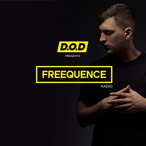 Artwork for #FREEQUENCE Radio with D.O.D