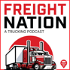 Freight Nation: A Trucking Podcast