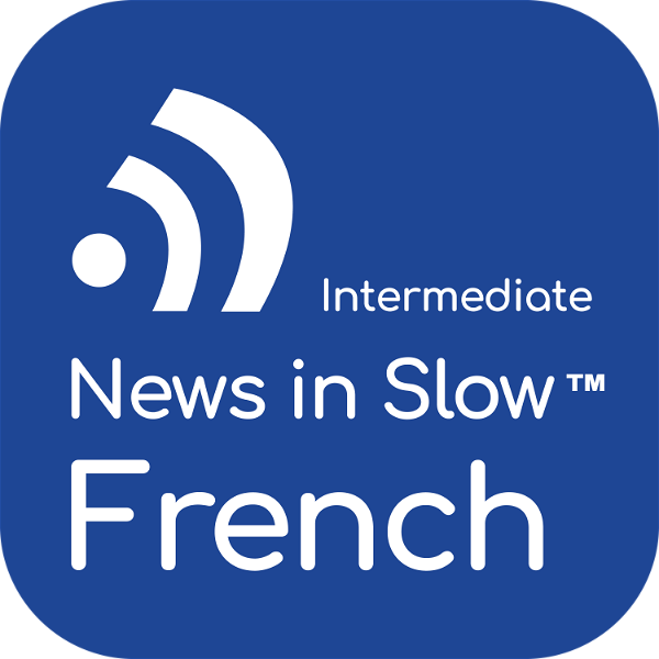 Artwork for News in Slow French