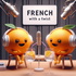 French With A Twist