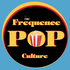 Fréquence Pop Culture