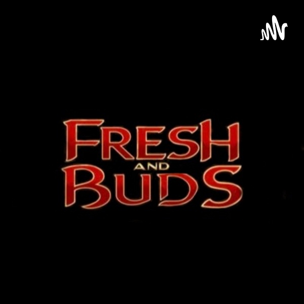 Artwork for Fresh and Buds