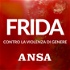 Frida - Contro la violenza di genere