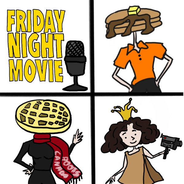 Artwork for Friday Night Movie by @pancake4table
