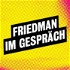 Friedman im Gespräch
