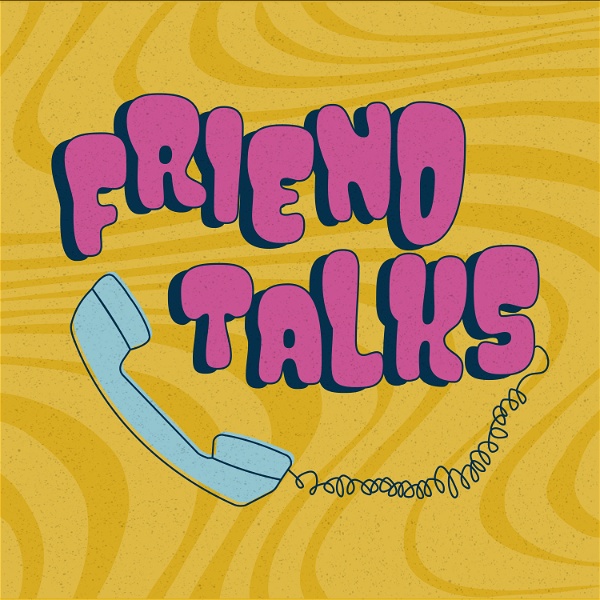 Artwork for Friend Talks