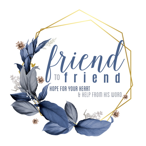 Artwork for Friend to Friend: Hope for your Heart and Help from His Word