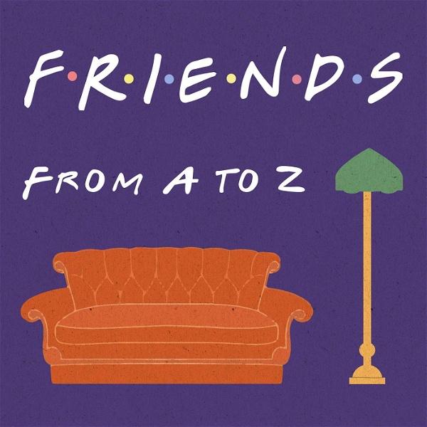 Artwork for Friends From A to Z