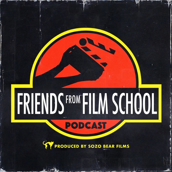 Artwork for Friends From Film School Podcast