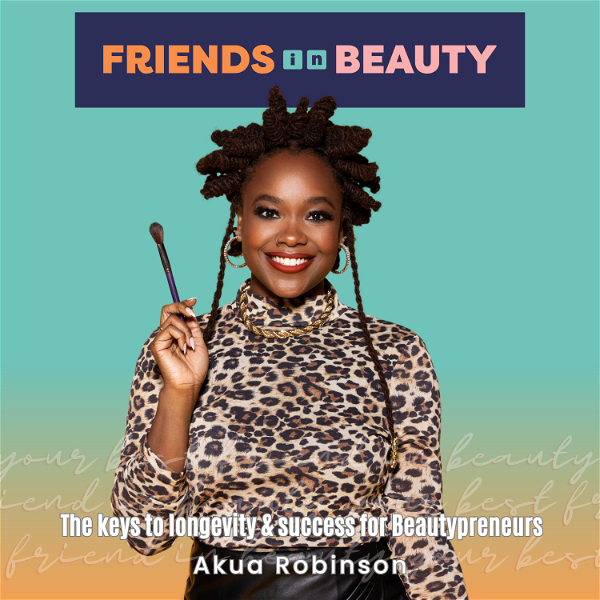 Artwork for Friends in Beauty Podcast