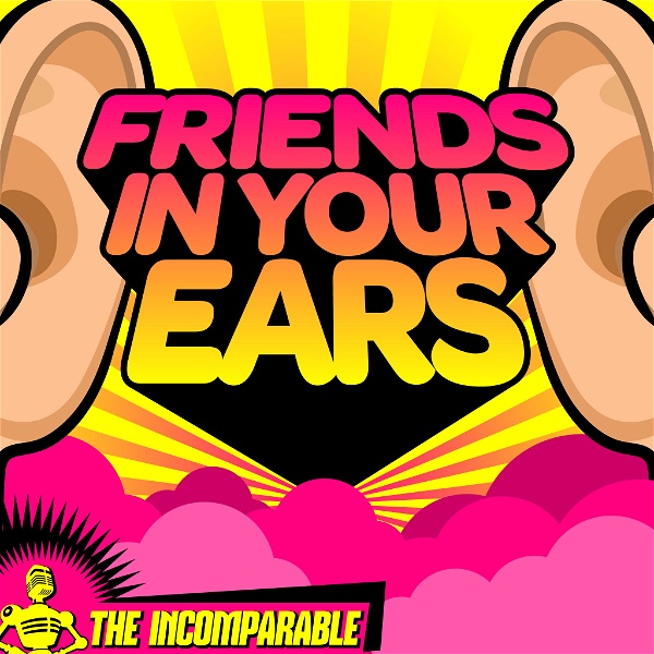 Artwork for Friends in Your Ears