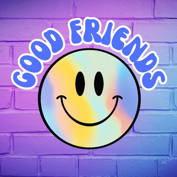 Artwork for GOODFRIENDS