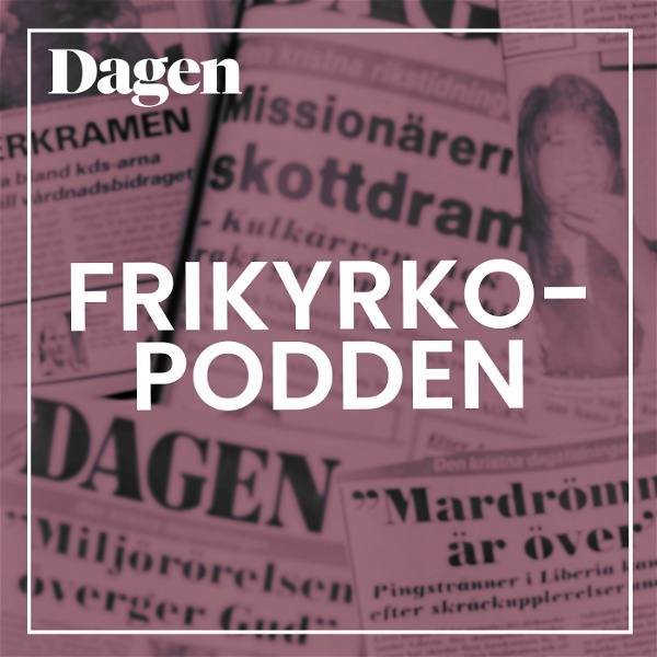 Artwork for Frikyrkopodden – historien bakom rubrikerna